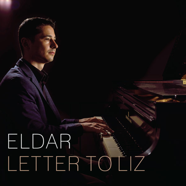 Eldar_LetterToLiz_Spotify Eldar_LetterToLiz_Spotify